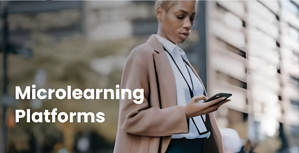 5 Best Microlearning Platforms to Simplify Training with Short ...